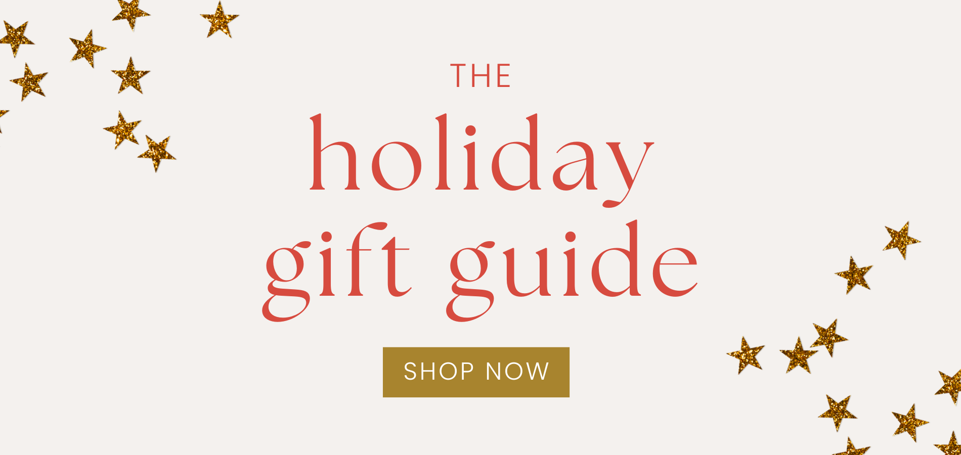 White advertisement with golden stars reading "The Holiday gift  guide" with a "Shop Now" hyperlink